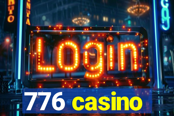 776 casino