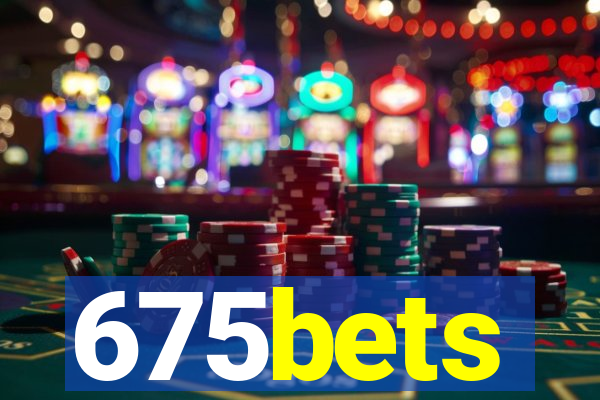 675bets