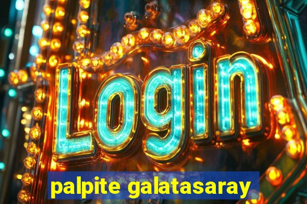 palpite galatasaray