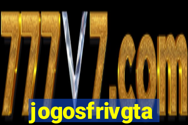 jogosfrivgta