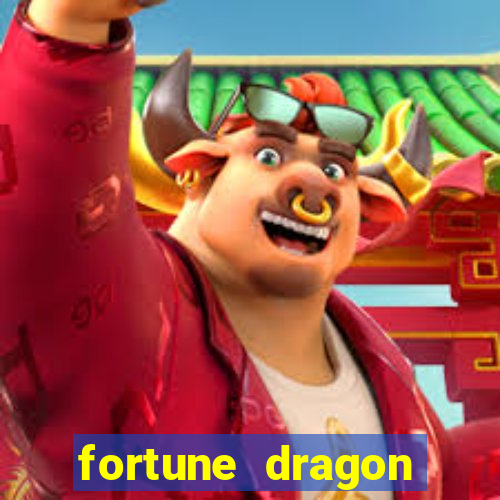 fortune dragon ganho certo