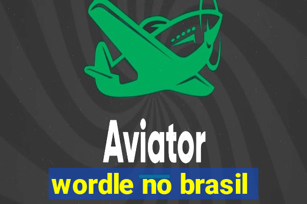 wordle no brasil