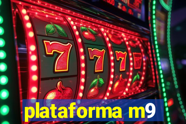 plataforma m9