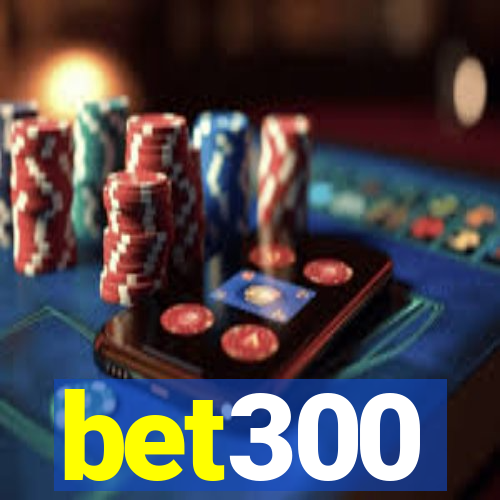 bet300