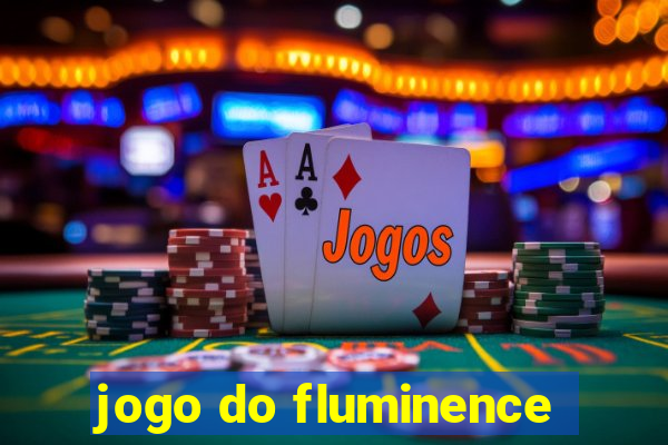 jogo do fluminence