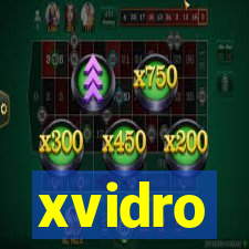 xvidro