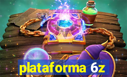 plataforma 6z