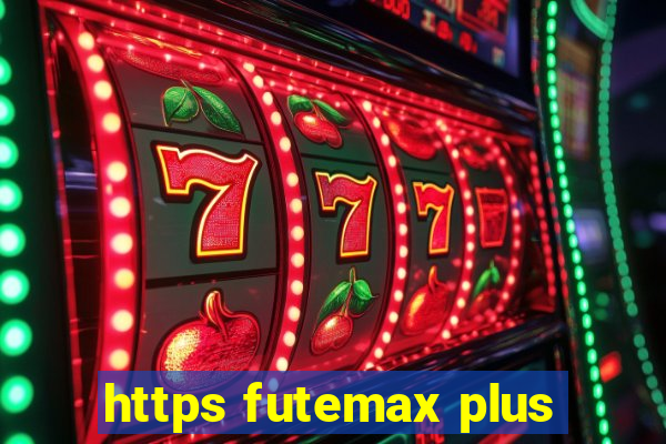 https futemax plus