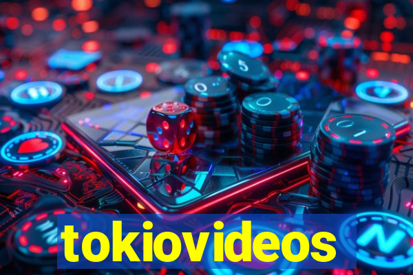 tokiovideos