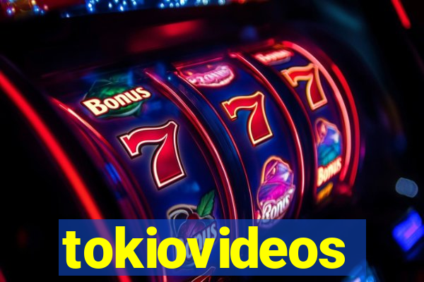 tokiovideos