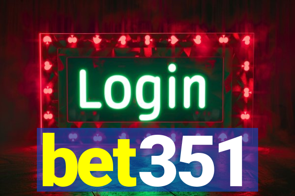 bet351