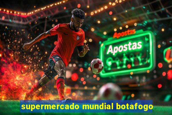 supermercado mundial botafogo