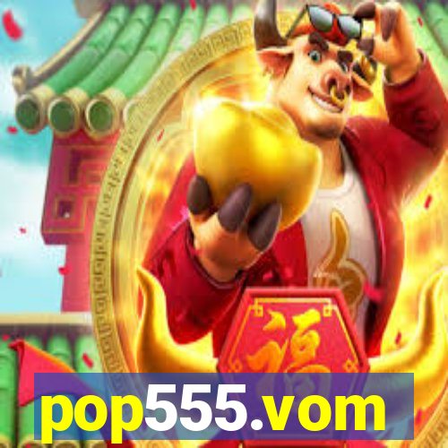 pop555.vom