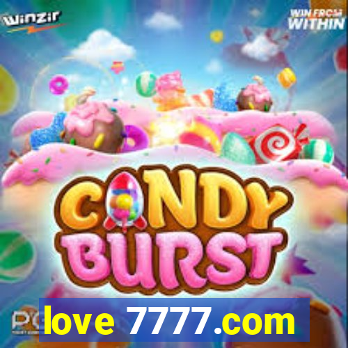 love 7777.com