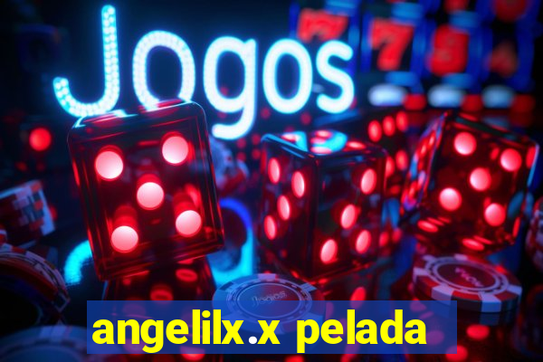 angelilx.x pelada