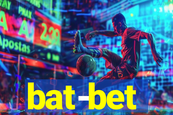 bat-bet