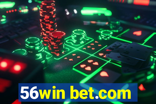 56win bet.com