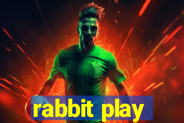 rabbit play