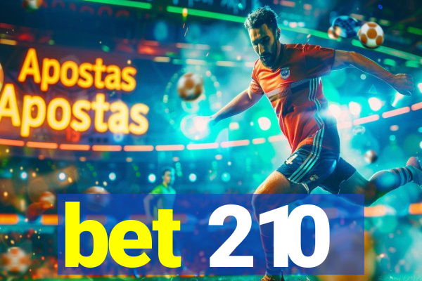 bet 210