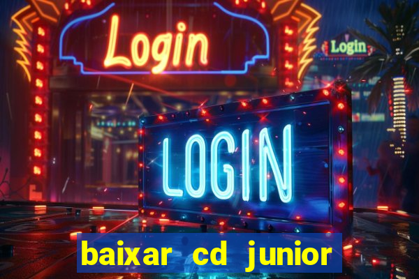 baixar cd junior marques 2024