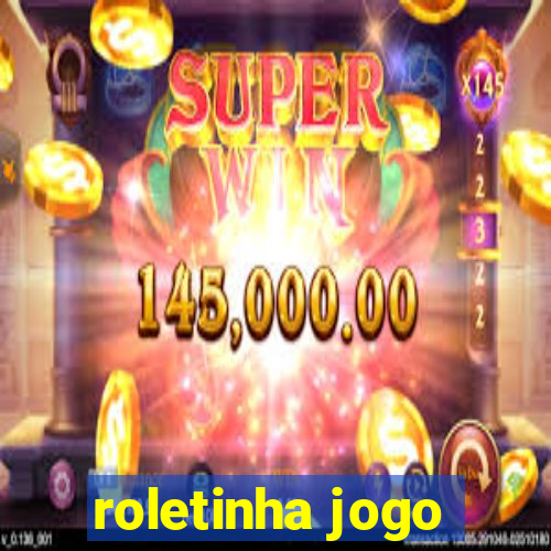 roletinha jogo