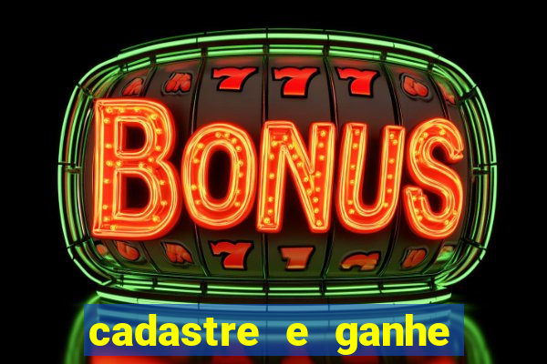 cadastre e ganhe 20 reais