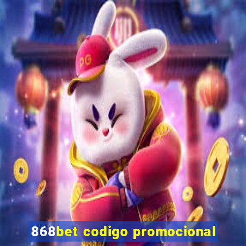 868bet codigo promocional