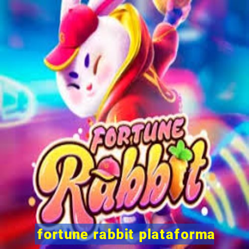 fortune rabbit plataforma