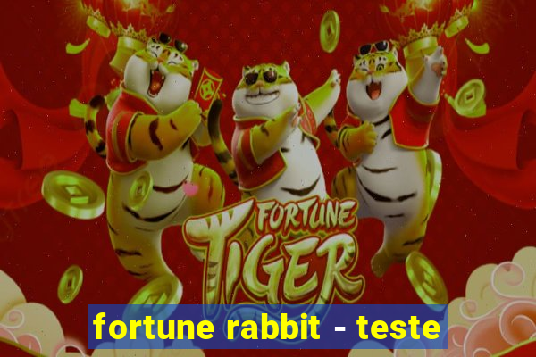 fortune rabbit - teste