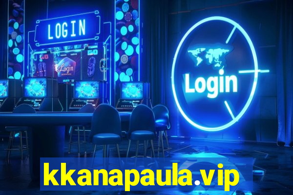 kkanapaula.vip