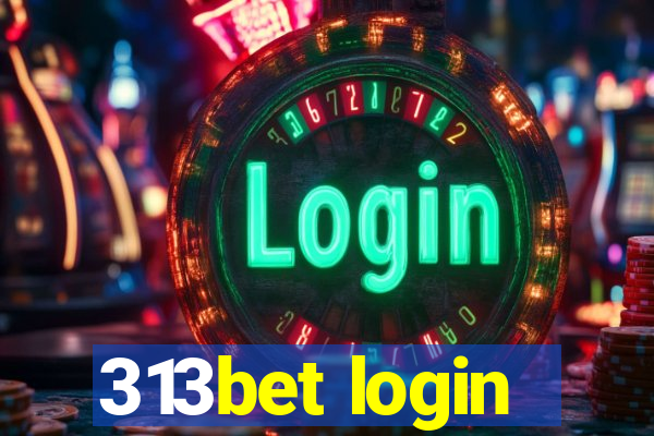 313bet login