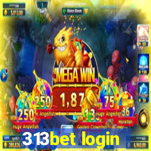 313bet login