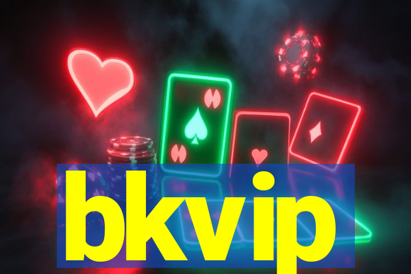 bkvip