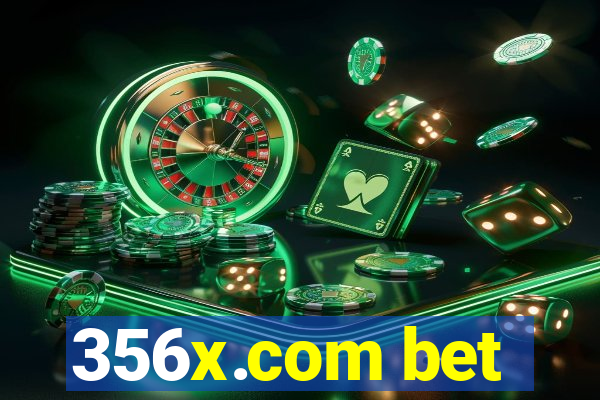 356x.com bet