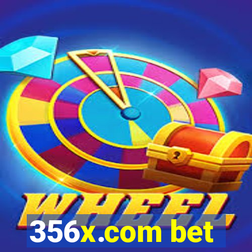 356x.com bet