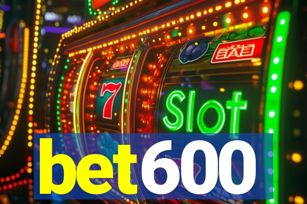 bet600