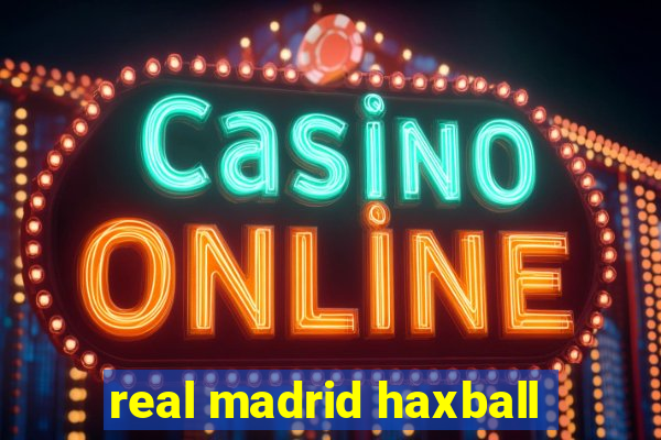 real madrid haxball