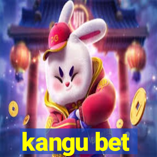 kangu bet