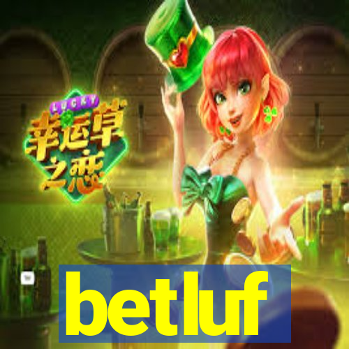 betluf