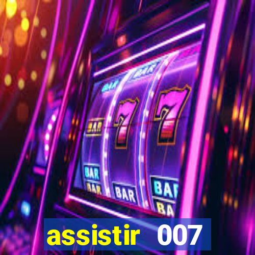 assistir 007 cassino royale filme completo em portugues