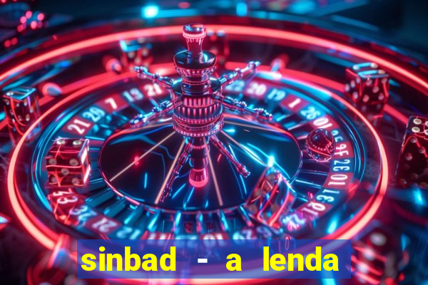 sinbad - a lenda dos sete mares online dublado