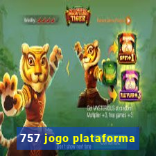 757 jogo plataforma