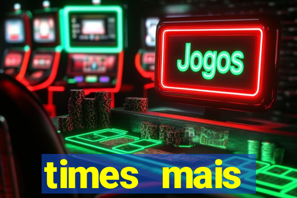 times mais endividados do brasil