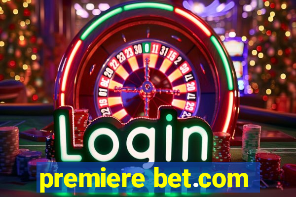 premiere bet.com