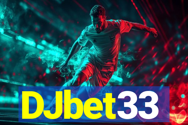 DJbet33