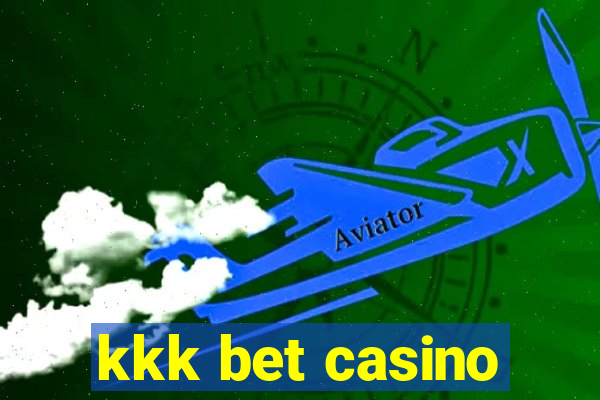 kkk bet casino