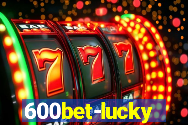 600bet-lucky