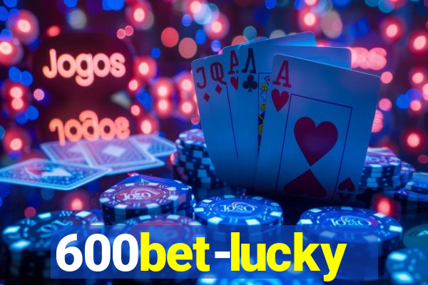 600bet-lucky