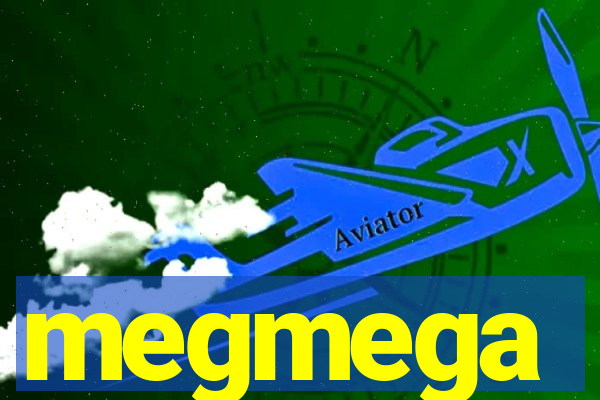 megmega