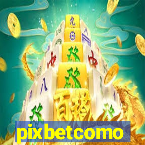 pixbetcomo